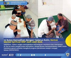 Isi Bulan Ramadhan dengan Pengajian Rutin, Bentuk Mental Spiritual WBP Jadi Lebih Baik