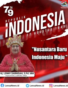 Kepala MTsN 2 Lampung Timur : Selamat HUT ke-79 RI 