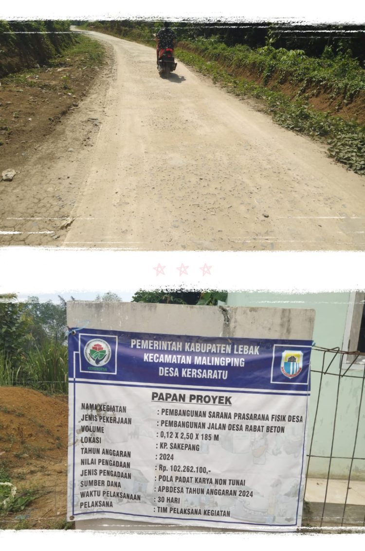 Pembangunan Rabat Beton Jalan Sarana Prasarana Fisik, di Desa Kersaratu Mengelupas dan Berdebu
